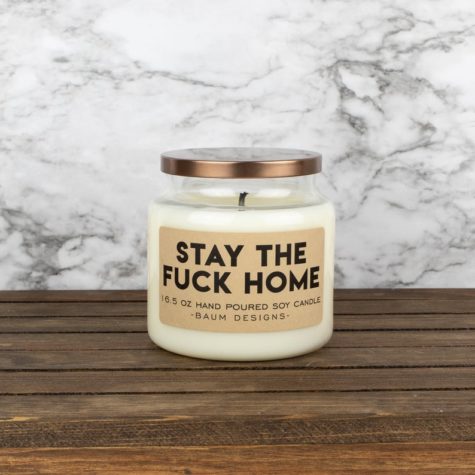 stay the fuck at home candle